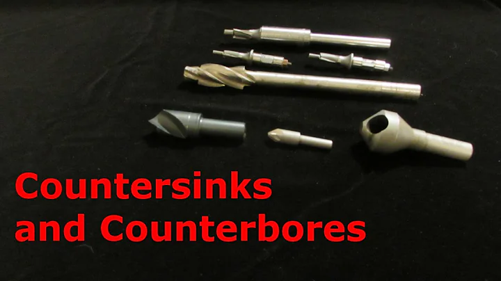 Countersinks and Counterbores