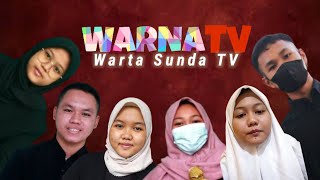 TUGAS BAHASA SUNDA (Prakték Maca Warta) KELOMPOK 6 [Warna TV (Warta Sunda TV)] SMAN 1 KLARI