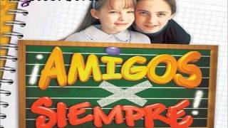 Video thumbnail of "CD Amigos X Siempre: 1) Amigos X Sìempre"
