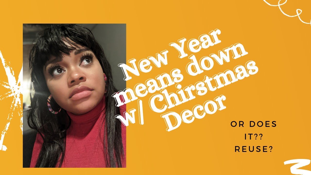 New Year New Uses: Intro ( Redefy Christmas decor)