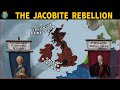 How did the Jacobite Rebellion Actually Happen?