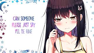 「Nightcore」→Fells - Tell Me It's Okay (Lyrics) feat. Kimmie Devereux