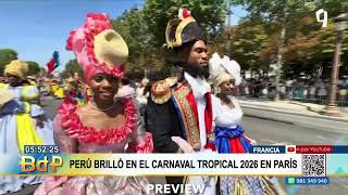 France: Peru Shined at the Tropical Carnival in Paris