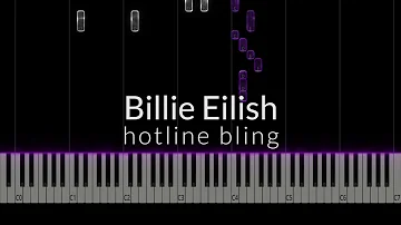 Billie Eilish - hotline bling Piano Tutorial