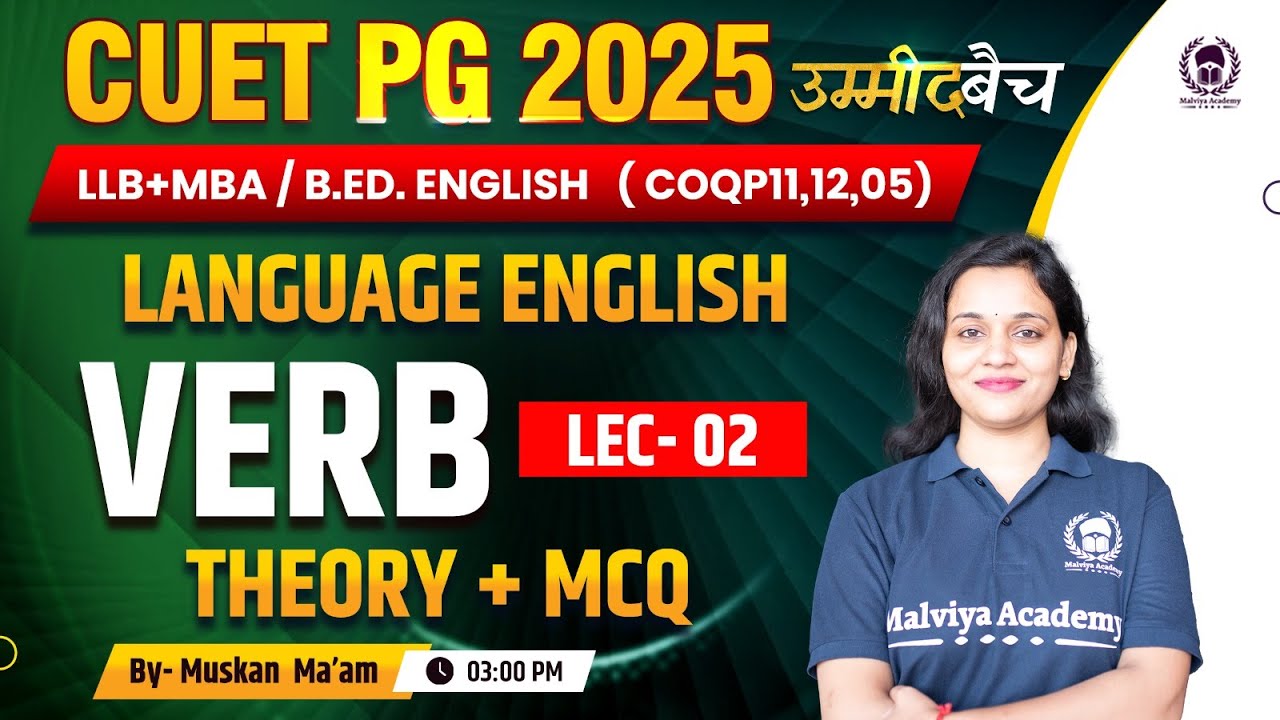 CUET PG 2025 LLB (COQP11) , MBA , B.Ed. | Language English | Verb Lec ...