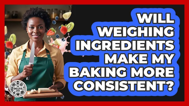 Will Weighing Ingredients Make My Baking More Consistent?