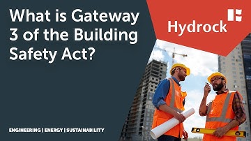 What is Gateway 3 of the Building Safety Act?