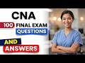 2026 CNA Final Exam Mastery 100 Essential Practice Questions and Answers to Pass Now