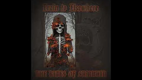 Train to Elsewhere - The Rites of Samhain (2023)