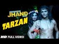Tarzan Full Video Song | Kuku Mathur Ki Jhand Ho gayi | Anu Malik | Anmol Malik | Parichay