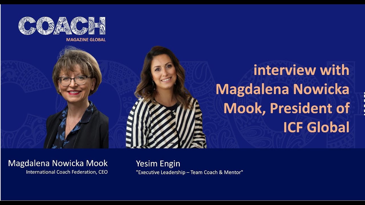 Yesim Engin Interview with International Coach Federation, Magdalena