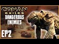 Slaughtering Our Enemies in CONAN EXILES - Let&#39;s Play Episode 2 (2020)