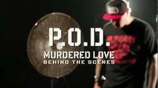 P.O.D. - The Making of "Murdered Love" Music Video