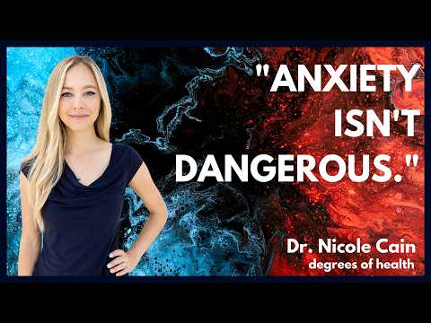 Everything You've Been Told About Anxiety Is Wrong | Dr. Nicole Cain