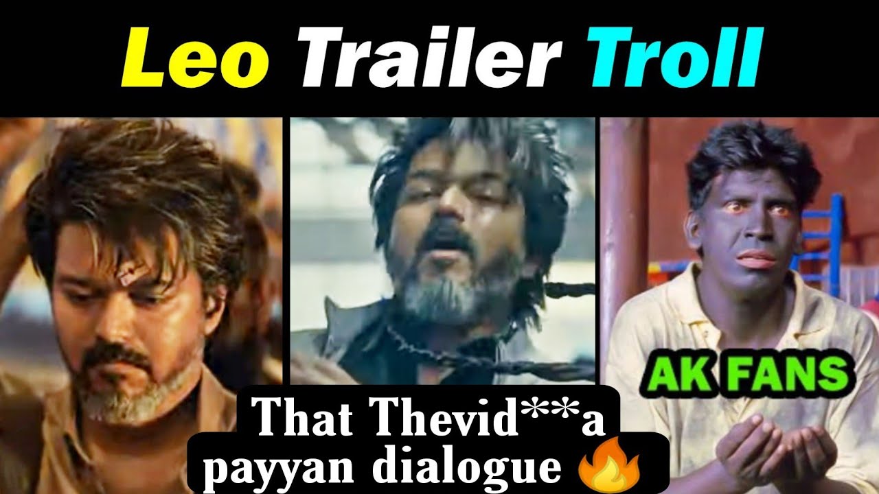 Leo Trailer Decoding And Troll Leo Trailer Reaction Leo Trailer Meme Review Madras Prank