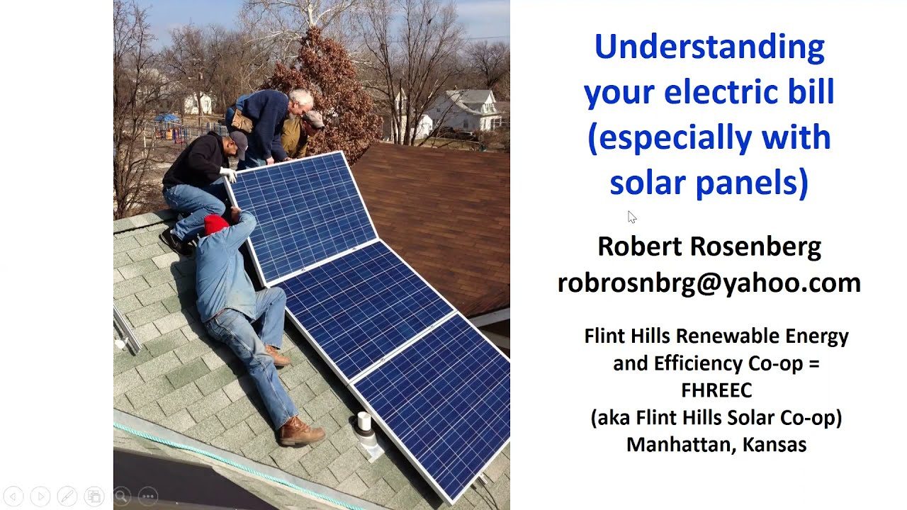 Understanding Your Electric Bill Especially if you Have Solar Panels YouTube