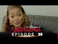 Mariama saison 3  episode 35