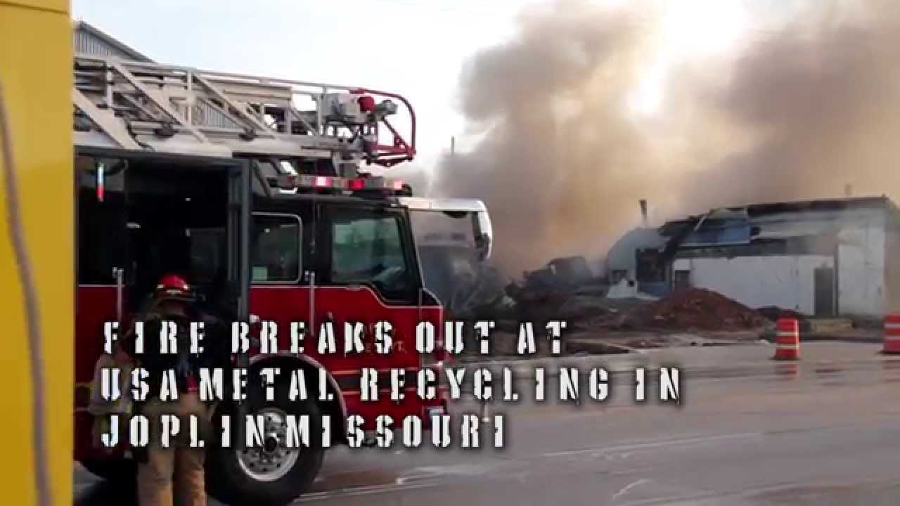 USA Metal Recycling Fire. Joplin, MO YouTube