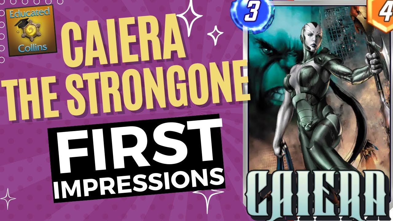 Caiera - Should You Buy? (Deck Tips and Tricks) - Marvel Snap