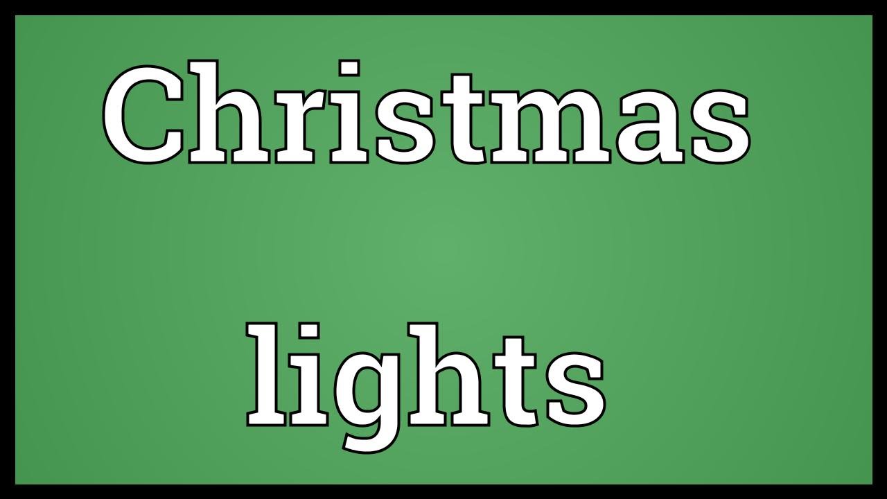 Christmas lights Meaning - YouTube