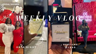 WEEKLY VLOG | BRIDAL SHOWER + GRWM FOR DATE NIGHT + PERFUME MAKING CLASS + DINNER IN ATLANTA