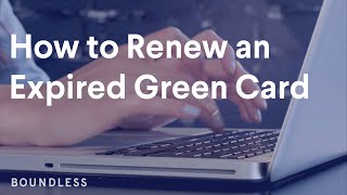 How to Renew an Expired Green Card
