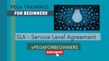 SLA (Service Level Agreement) - Pega - Ep 12