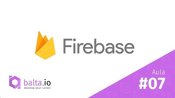 Introdução ao Firebase - Aula 7 - REST e CRUD