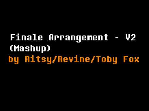 Finale Arrangement - V2 - Risty/Revine/Toby Fox - UNDERTALE Mashup