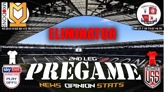 EFL LEAGUE TWO PLAY OFF SEMI FINALS 2ND LEG MEGA PREGAME ANALYSIS+