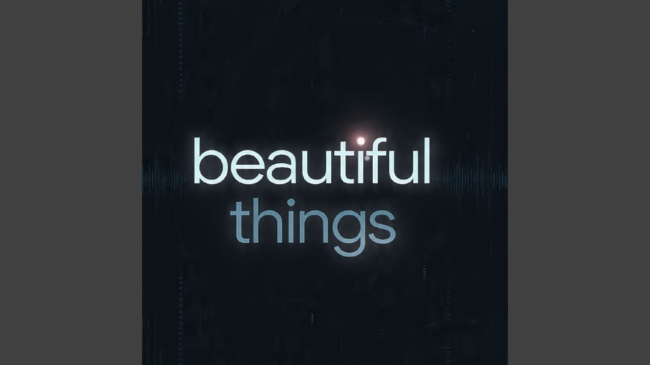 Watch Beautiful things on YouTube Watch Beautiful things on YouTube