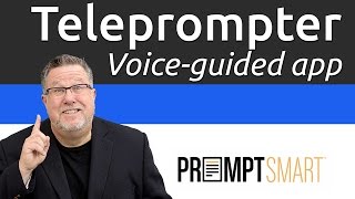 PromptSmart  Intelligent Teleprompter for your iPhone and iPad