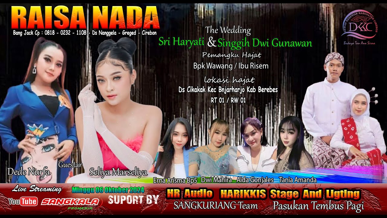 RAISA NADA LIVE CIKAKAK PERNIKAHAN - SRI & SINGGIH - MINGGU 06 OKTOBER 2024 - SEASON SIANG