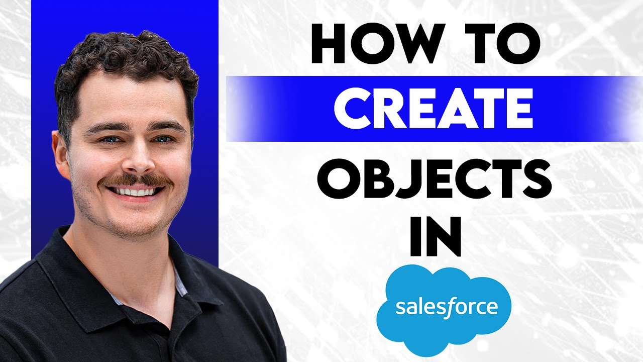 How To Create Objects In Salesforce [2026 Guide] - YouTube