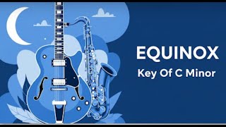 Equinox Backing Track in C Minor