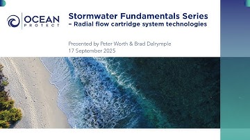 Stormwater Fundamentals Series — Radial Flow Cartridge System Technologies