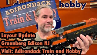 Layout Progress, Greenberg, And a Visit to Adirondack Train and Hobby!