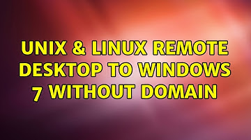 Unix & Linux: Remote Desktop to Windows 7 without domain (5 Solutions!!)