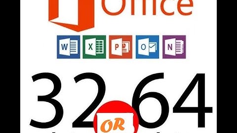 Check Microsoft Office 32bit or 64 bit