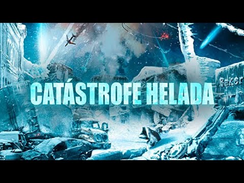 Catástrofe Helada PELÍCULA COMPLETA | Películas de Desastres Naturales | LA Noche de Películas