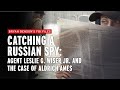 Catching A Russian Spy