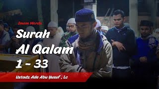 IMAM MERDU | QS. Al - Qalam' 1 - 33 | Ust. H. Ade Abu Yusuf, Lc | AQUR Islamic Media