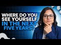 5-Year Career Goal Answer That Impresses Interviewers 💼