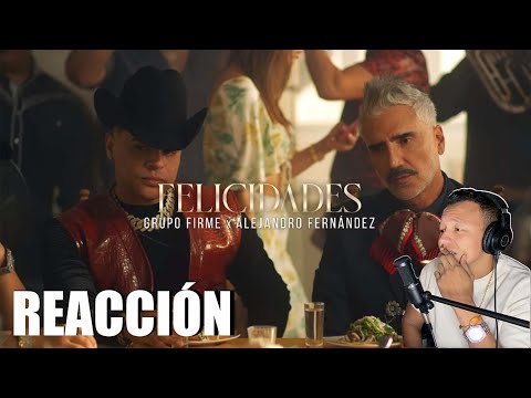 🔥Video REACCION / FELICIDADES / Grupo Firme – Alejandro Fernandez / Cami Arango🇦🇺🇨🇴