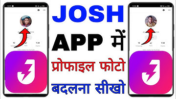 Josh app me profile photo kaise badle।। how to change profile photo in josh app