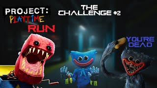 THIS IS HARD! - Project Playtime Challenge #2