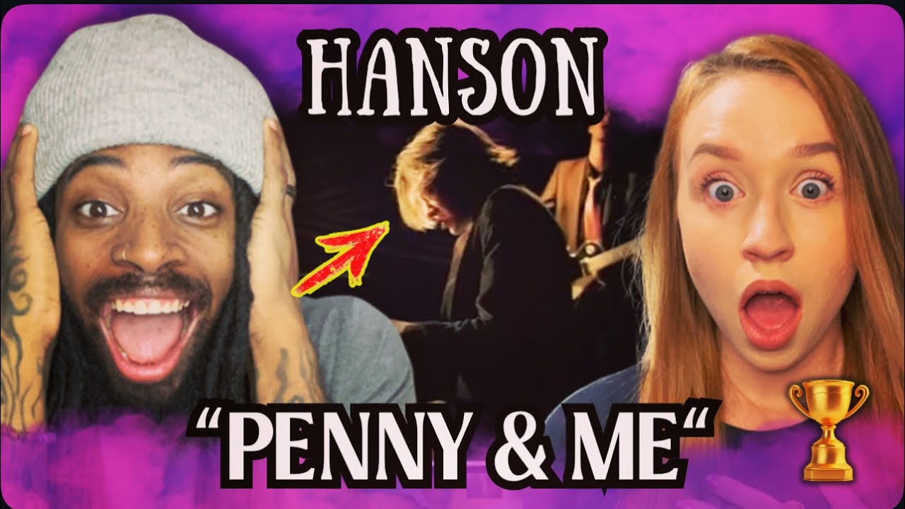 HANSON's MIND BLOWING Penny & Me REACTION!