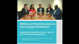Webinar and Panel Discussion on Glass-Steagall Mobilization