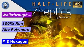 Half-Life Alyx - Zheptics - Walkthrough 100%  Polymere / Resin - # 8 Hexagon