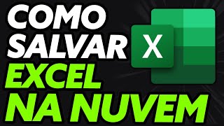 Como Salvar Planilha do Excel na Nuvem (Rápido e Fácil!)